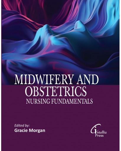 Midwifery and Obstetrics Nursing Fundamentals